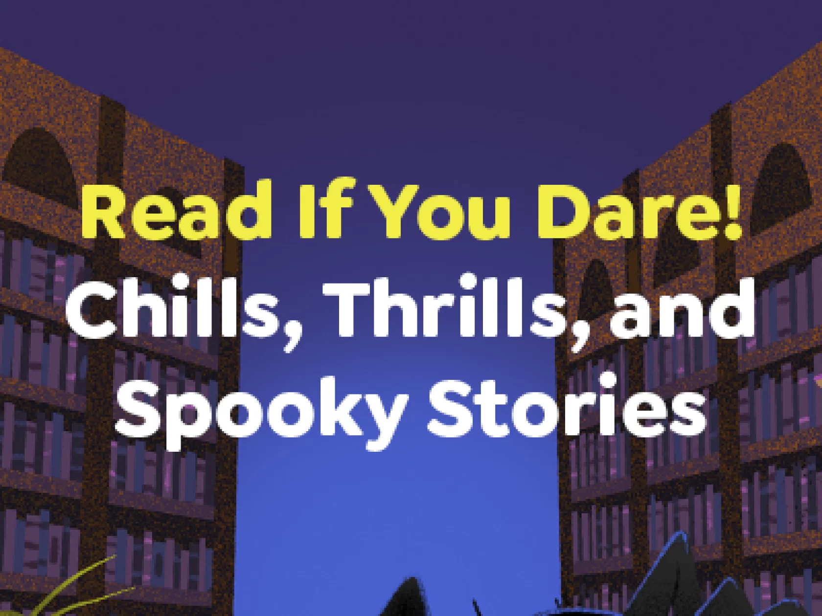 Spooky Stories