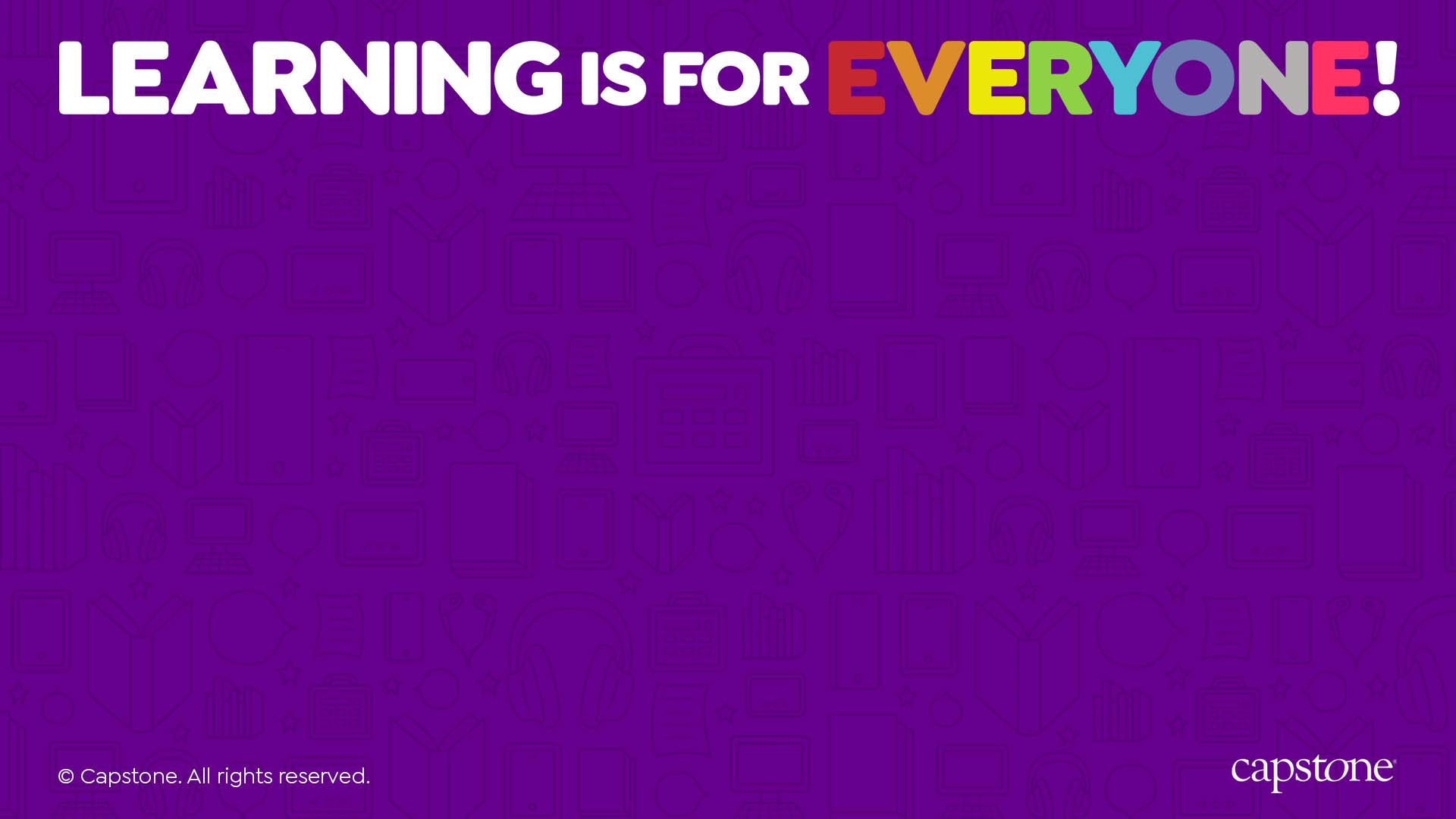 Learning is For Everyone Zoom Background