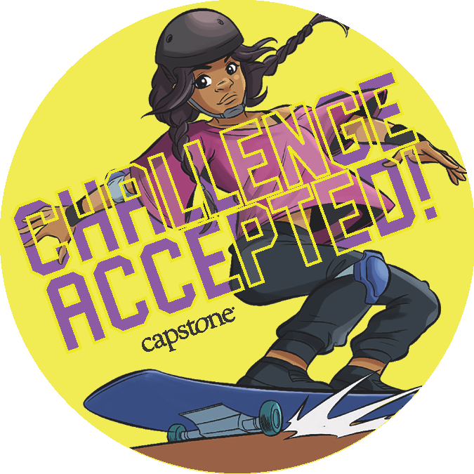Illustrated image of a teenage girl skateboarding with the accompanying affirming text "Challenge Accepted!"